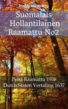 Joern Andre Halseth, Johannes Bogerman, TruthBeTold Ministry - Suomalais Hollantilainen Raamattu No2 [eKönyv: epub, mobi]