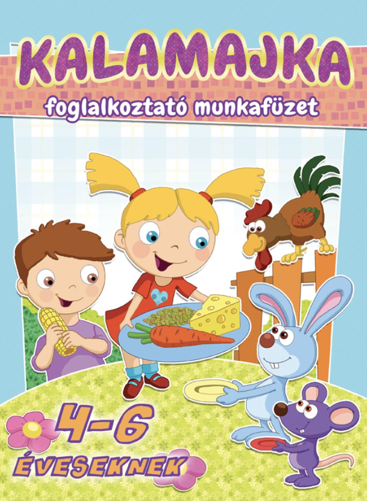 Kalamajka - foglalkoztató mf. 4-5 éves
