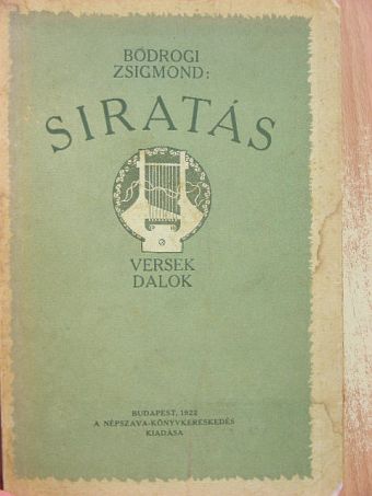 Bodrogi Zsigmond - Siratás [antikvár]