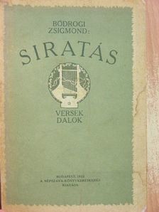 Bodrogi Zsigmond - Siratás [antikvár]