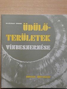Dr. Léczfalvy Sándor - Üdülőterületek vízbeszerzése [antikvár]