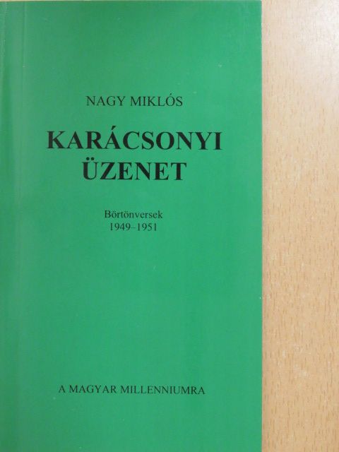 Nagy Miklós - Karácsonyi üzenet [antikvár]
