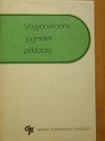 Dr. Takács György - Vagyonvédelmi jogesetek példatára [antikvár]