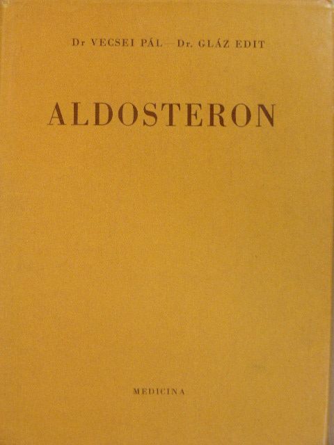 Dr. Gláz Edit - Aldosteron [antikvár]