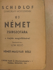 Schidlof - Schidlof gyakorlati módszerének uj német zsebszotára I-II. [antikvár]
