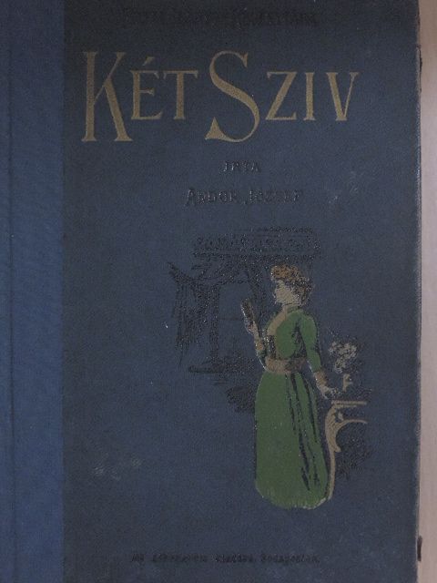 Andor József - Két szív [antikvár]