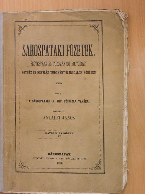 Bartók Gábor - Sárospataki Füzetek 1862. julius 15. [antikvár]