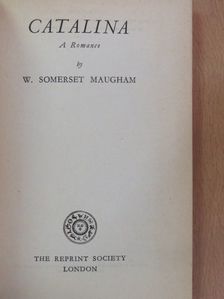 W. Somerset Maugham - Catalina [antikvár]
