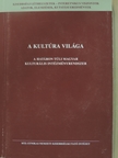 A kultúra világa - CD-vel [antikvár]