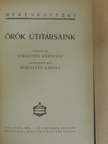 Dimitrij Szergejevics Mereskovszkij - Örök útitársaink [antikvár]