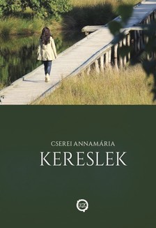 Annamária Cserei - Kereslek [eKönyv: epub, mobi]