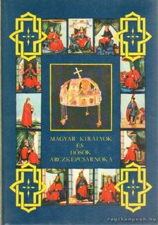 DOLINAY GYULA - Magyar királyok és hősök arczképcsarnoka 2. [antikvár]