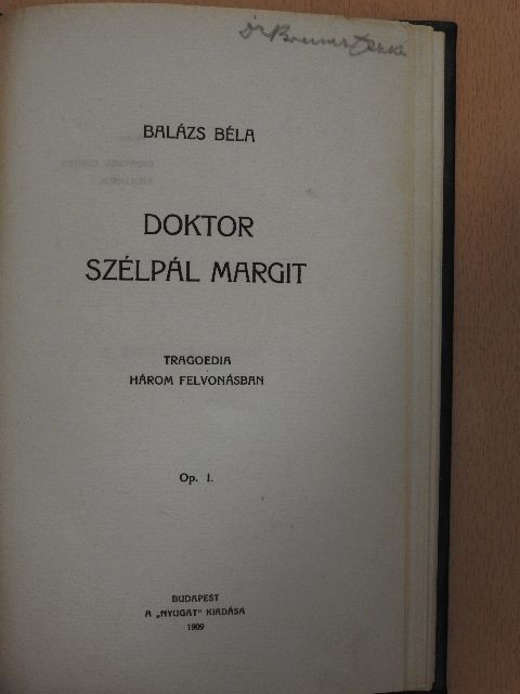 Balázs Béla - Doktor Szélpál Margit [antikvár]