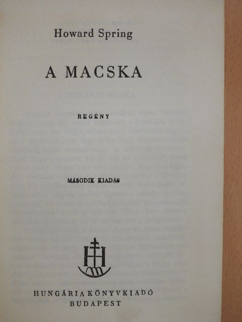 Howard Spring - A macska [antikvár]