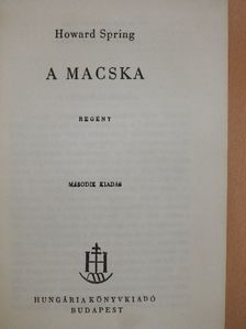 Howard Spring - A macska [antikvár]
