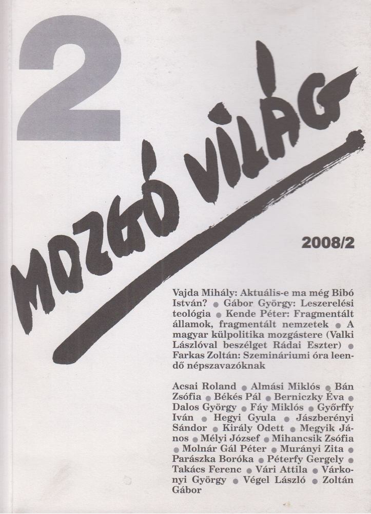 P. Szűcs Julianna - Mozgó Világ 2008/2 [antikvár]