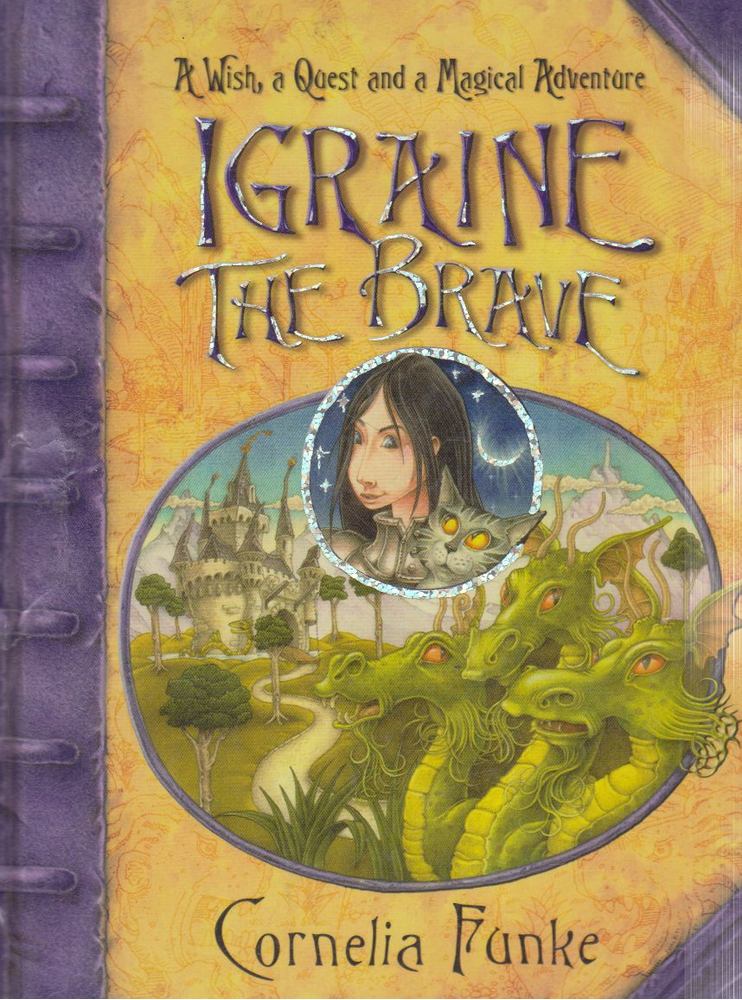 FUNKE, CORNELIA - Igraine the Brave [antikvár]