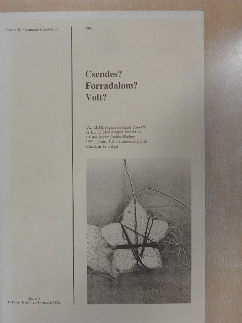 Boros László - Csendes? Forradalom? Volt? [antikvár]
