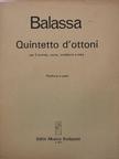 Balassa Sándor - Quintetto d'ottoni (dedikált példány) [antikvár]