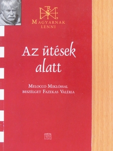 Fazekas Valéria - Az ütések alatt [antikvár]