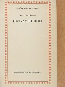 Füstöss László - Ortvay Rudolf [antikvár]