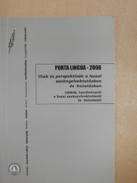 Ablonczyné Mihályka Lívia - Porta Lingua-2006 [antikvár]