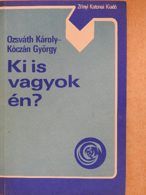 Kóczán György - Ki is vagyok én? [antikvár]