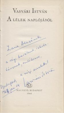 Vasvári István - A lélek naplójából (dedikált) [antikvár]