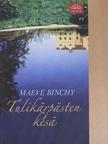 Maeve Binchy - Tulikärpästen kesä [antikvár]