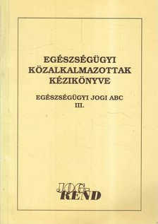 Szitár Katalin - Egészségügyi közalkalmazottak kézikönyve [antikvár]
