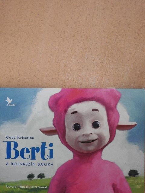 Goda Krisztina - Berti a rózsaszín barika [antikvár]