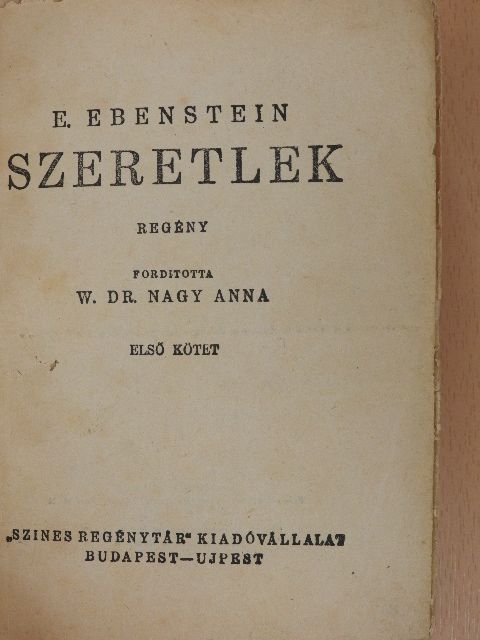 E. Ebenstein - Szeretlek I-II. [antikvár]