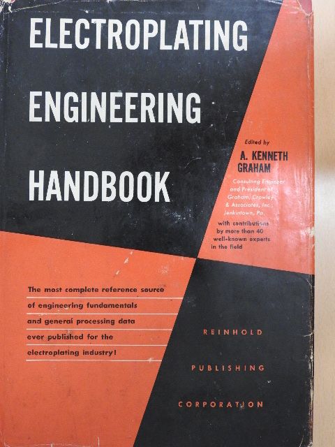 Clarence Berger - Electroplating Engineering Handbook [antikvár]