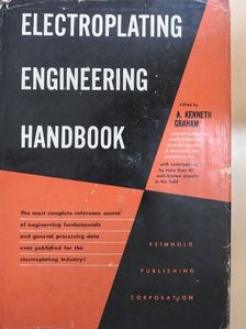 Clarence Berger - Electroplating Engineering Handbook [antikvár]