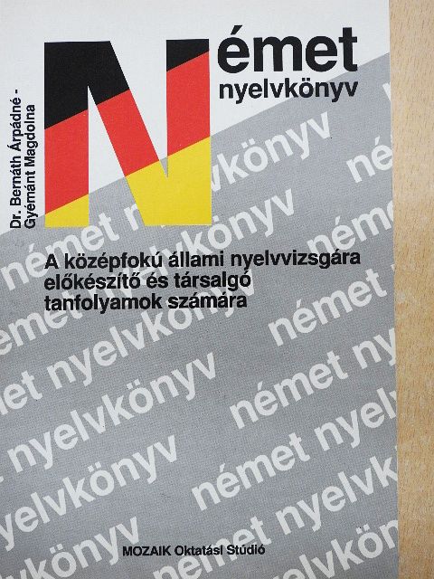 Dr. Bernáth Árpádné - Német nyelvkönyv  [antikvár]
