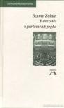 Szente Zoltán - Bevezetés a parlamenti jogba [antikvár]