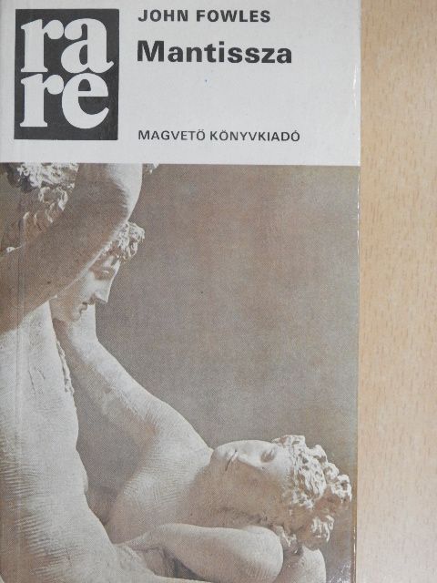 John Fowles - Mantissza [antikvár]