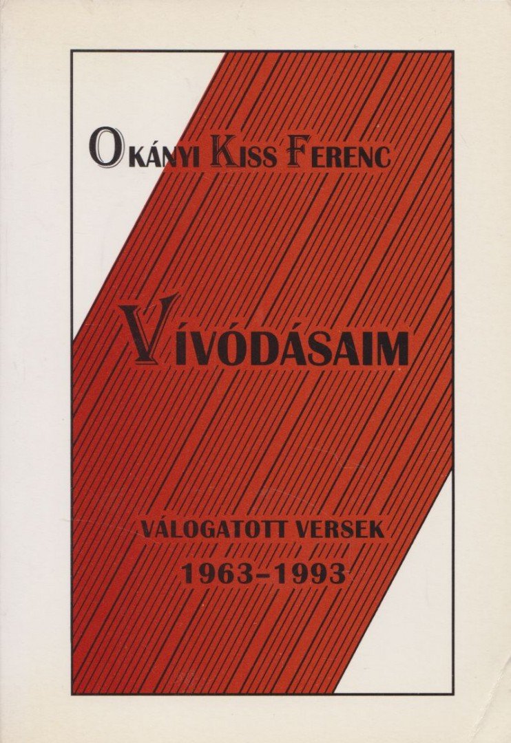 Okányi Kiss Ferenc - Vívódásaim (Dedikált) [antikvár]