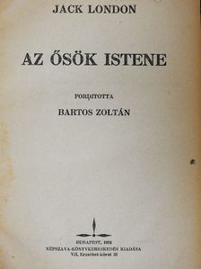 Jack London - Az ősök istene [antikvár]