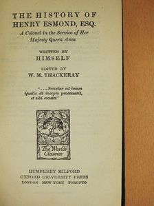 W. M. Thackeray - The History of Henry Esmond, Esq. [antikvár]