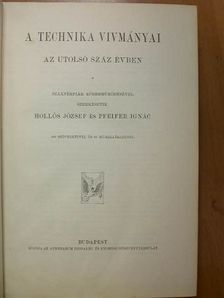 Demián Ottó - A technika vivmányai az utolsó száz évben [antikvár]
