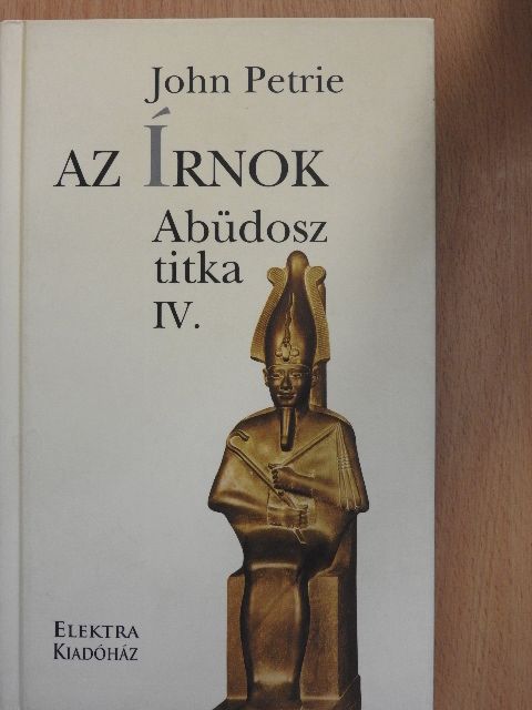John Petrie - Az Írnok IV. [antikvár]