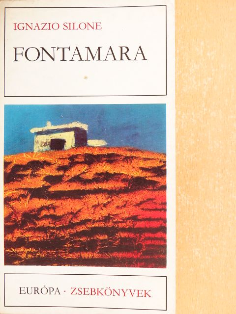 Ignazio Silone - Fontamara [antikvár]