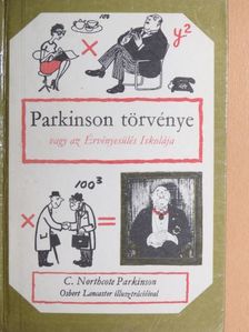 C. Northcote Parkinson - Parkinson törvénye [antikvár]