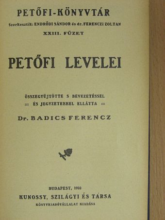 Petőfi levelei/Petőfi eltűnésének irodalma [antikvár]