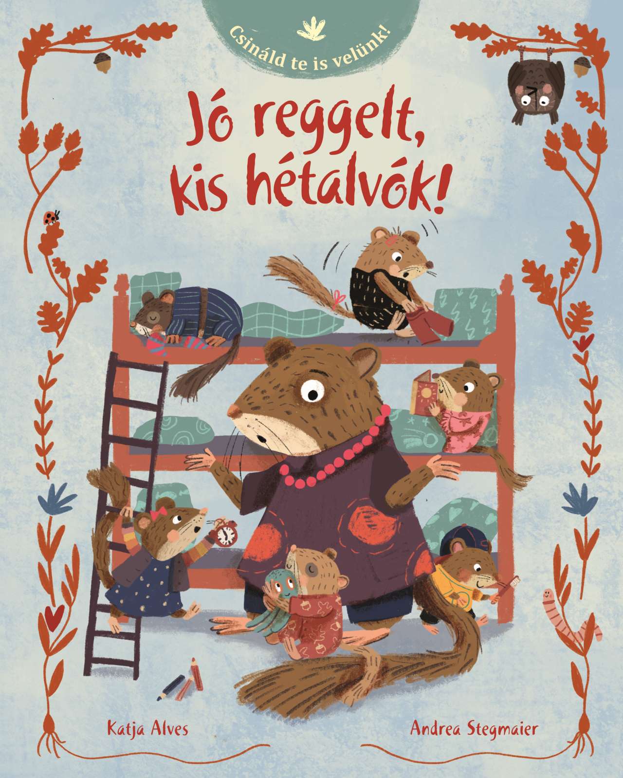 Katja Alves - Jó reggelt, kis hétalvók!