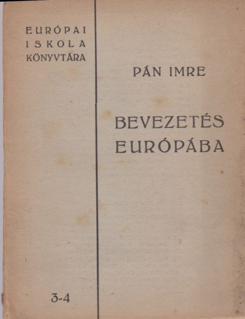 Pán Imre - Bevezetés Európába [antikvár]