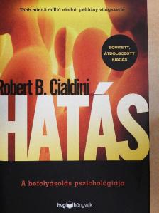 Robert B. Cialdini - Hatás [antikvár]