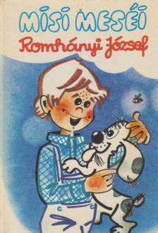 Romhányi József - Misi meséi [antikvár]