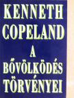Kenneth Copeland - A bővölködés törvényei [antikvár]